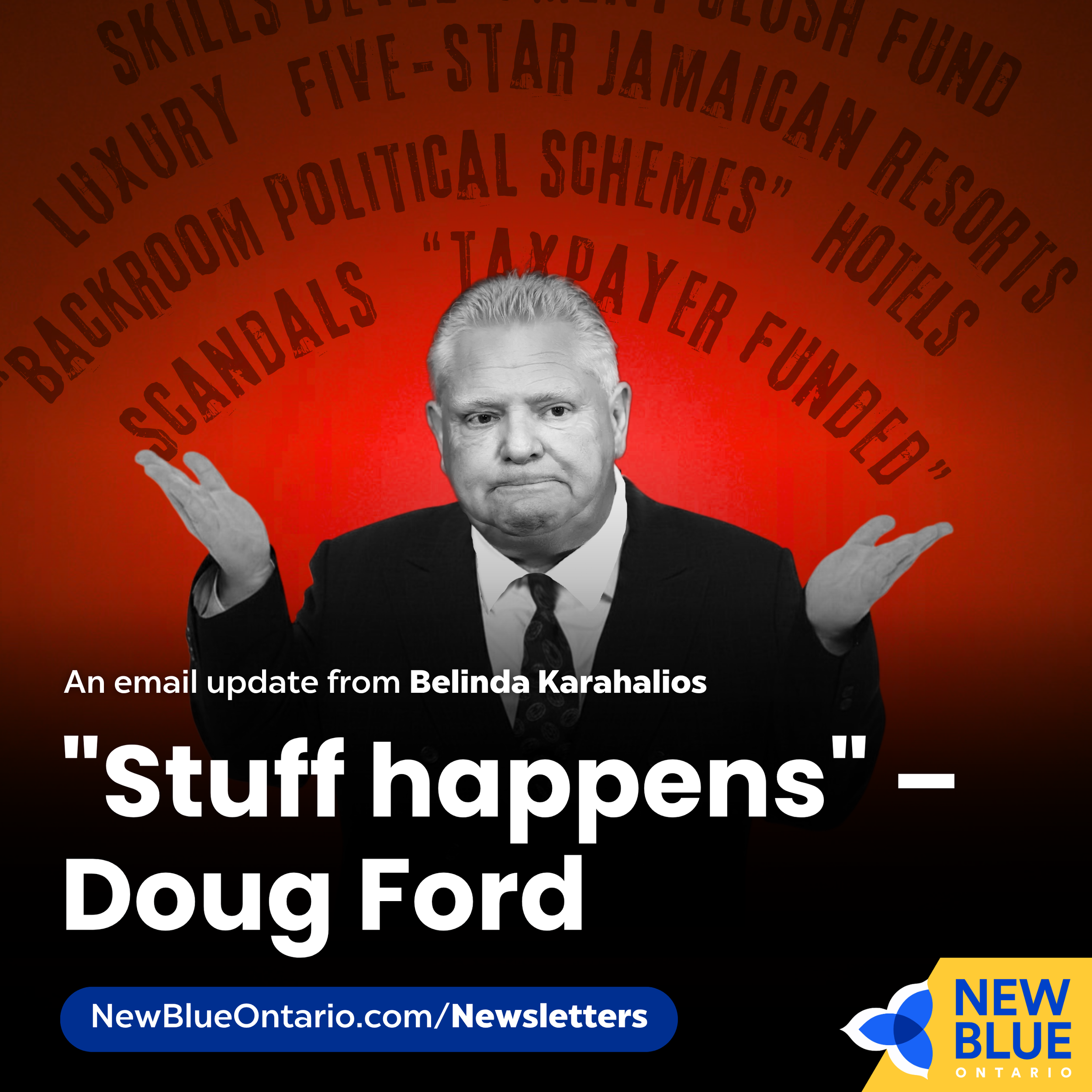 "Stuff happens" – Doug Ford