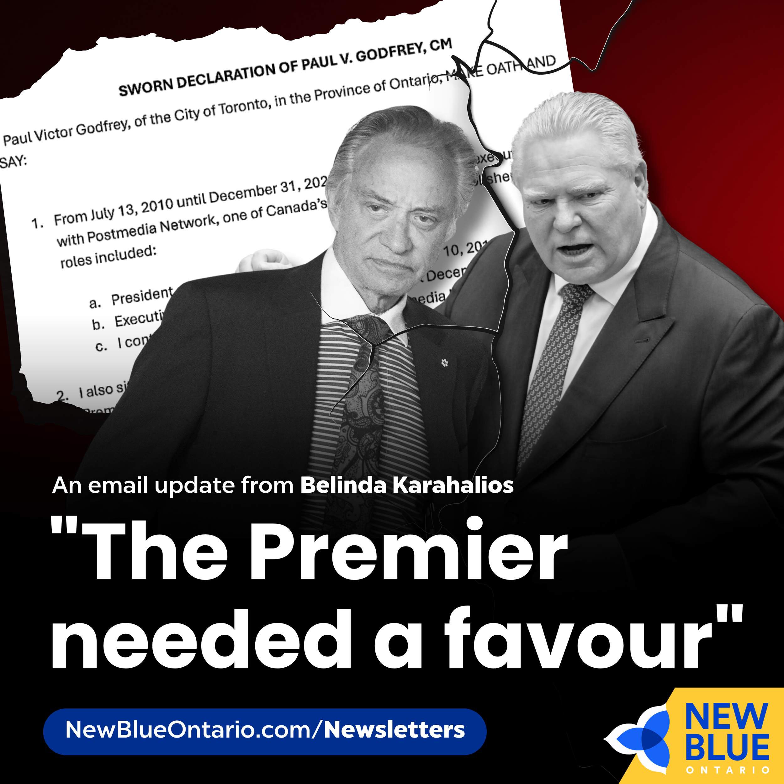 "The Premier needed a favour"