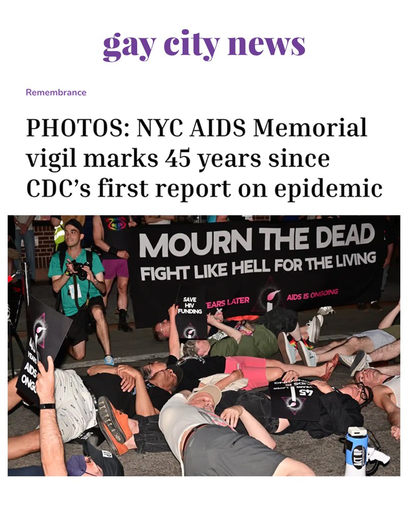 "45 YEARS LATER, AIDS IS ONGOING," declared the banners at the June 5 vigil marking the anniversary of the CDC's first report on the AIDS epidemic. For #SevenDaysInJune, we gathered in solemn remembrance of those lost and to reaffirm our co