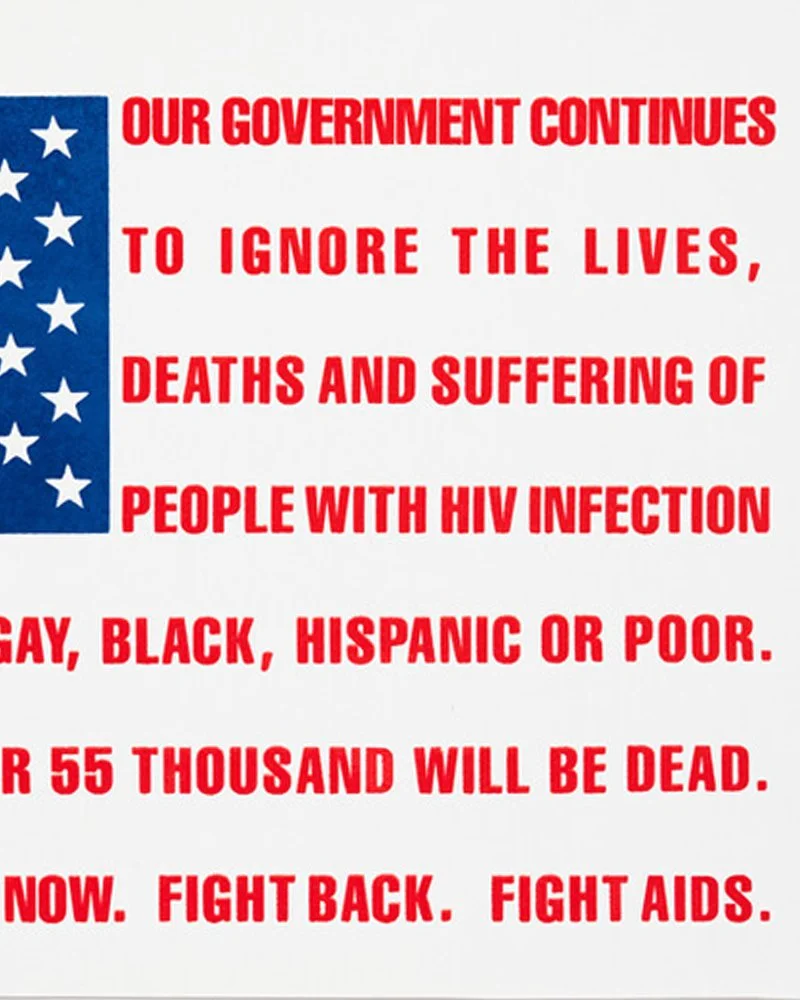 Originally written in 1989, this message remains an indictment: 

&ldquo;Our government continues to ignore the lives, deaths and suffering of people with HIV infection because they are gay, Black, Hispanic or poor. By July 4, 1989 over 55 thousand w