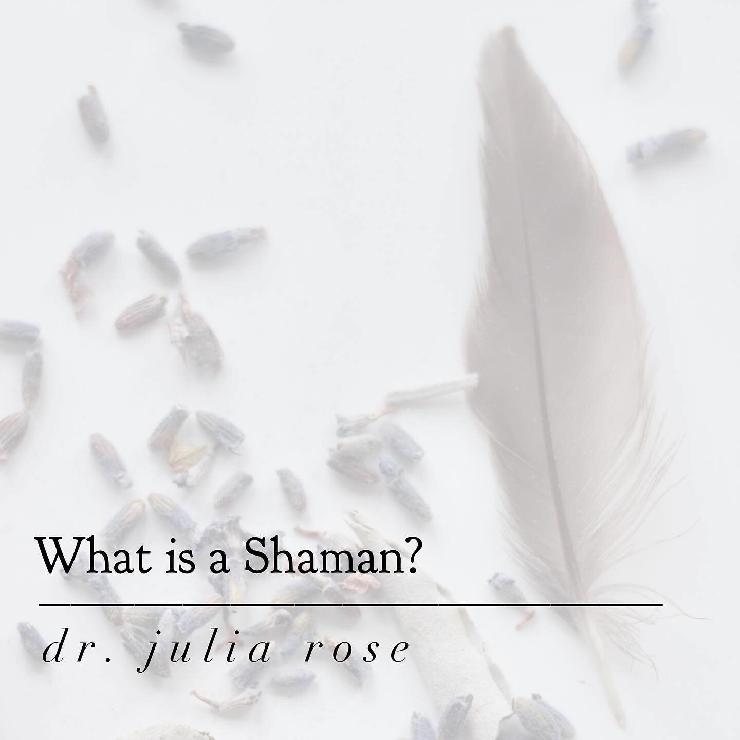 Let&rsquo;s demystify the origin and use of the word Shaman.

There are many Shamans who don&rsquo;t use the title, and many who do.

There are many ways to be a Shaman, and many depths to the Shamanic path.

The nature of the medicine though, is alw