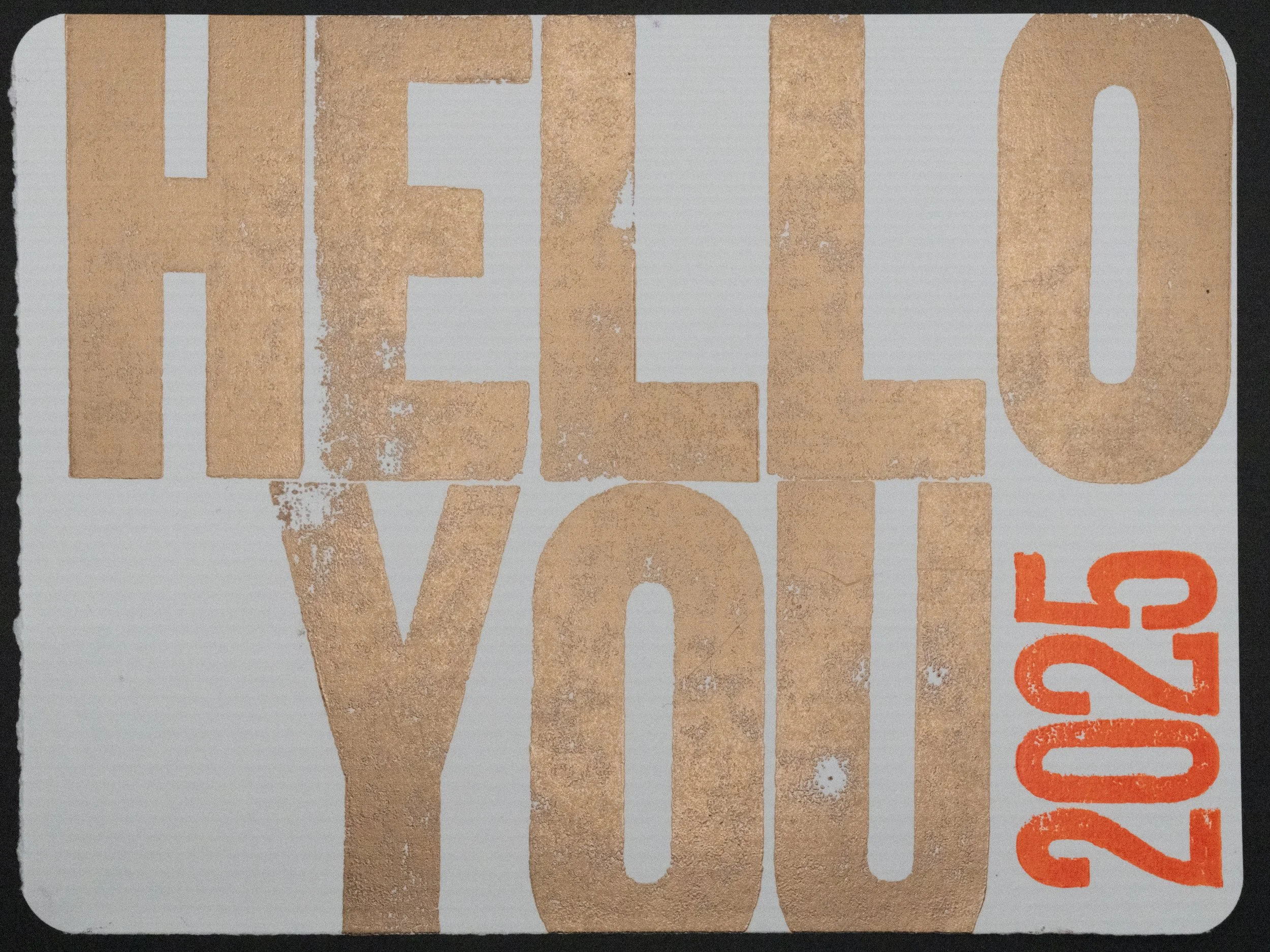 Every year needs to be greeted with a friendly hello. 01/02/2025