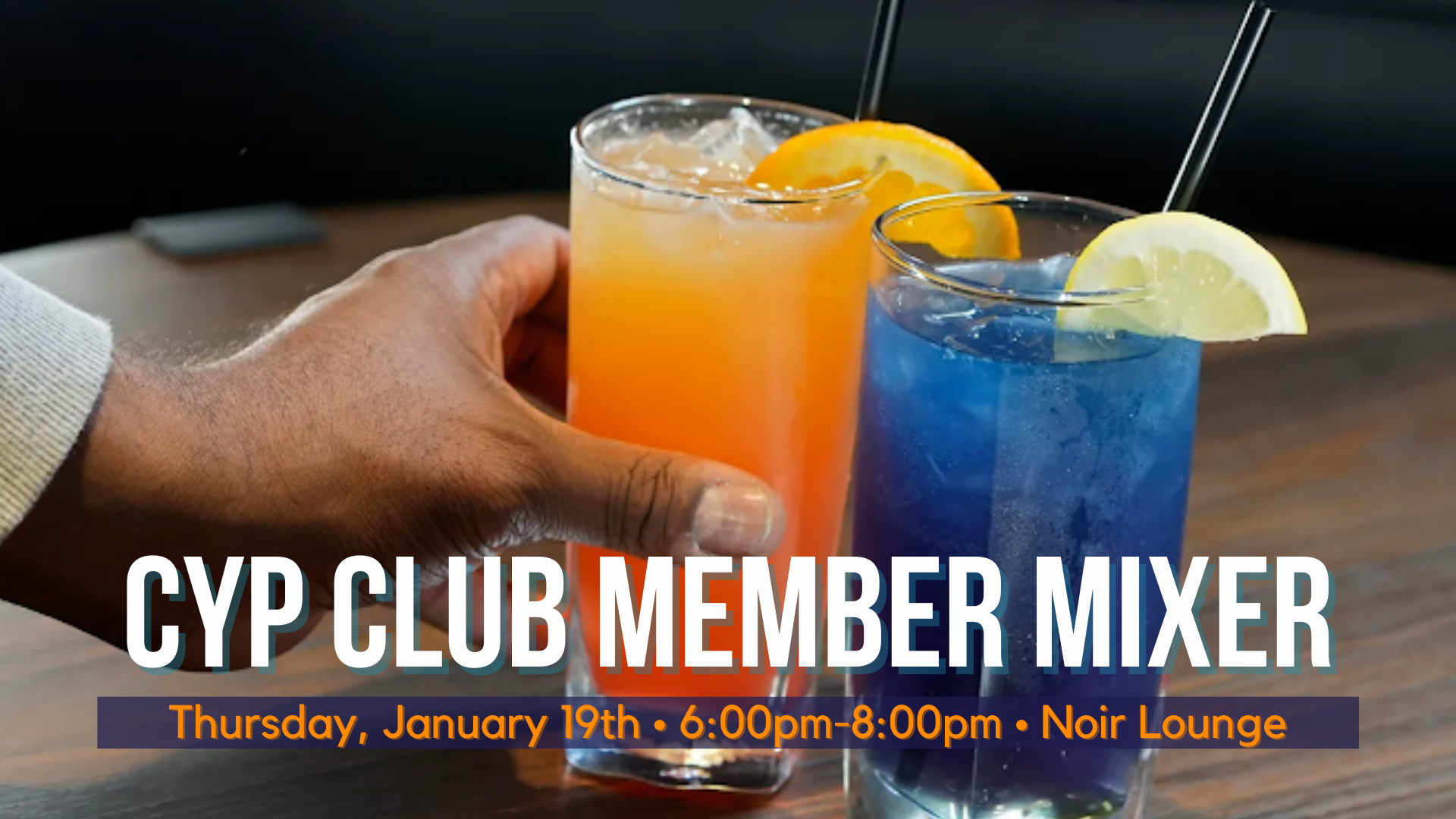 Situation Skab Minearbejder January Member Mixer at Noir Lounge — Columbus Young Professionals Club