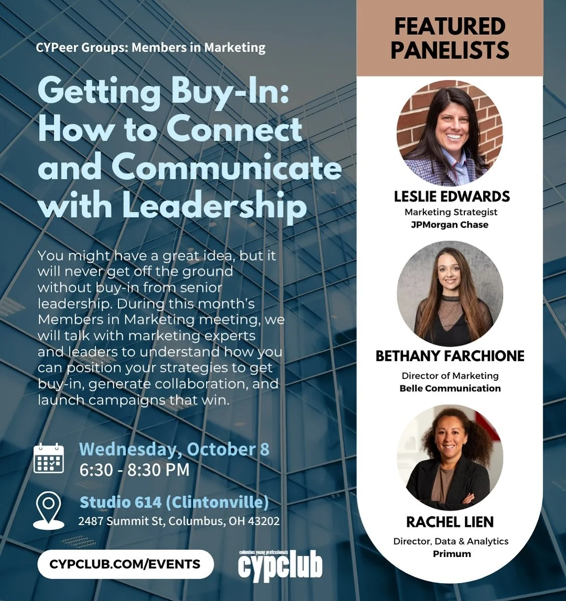 Do you have a great idea, but need senior leadership&rsquo;s support to bring it to life?

Join us on Wednesday, October 8th for the #CYPClub Members in Marketing meeting, &ldquo;Getting Buy-In: How to Connect and Communicate with Leadership.&rdquo;
