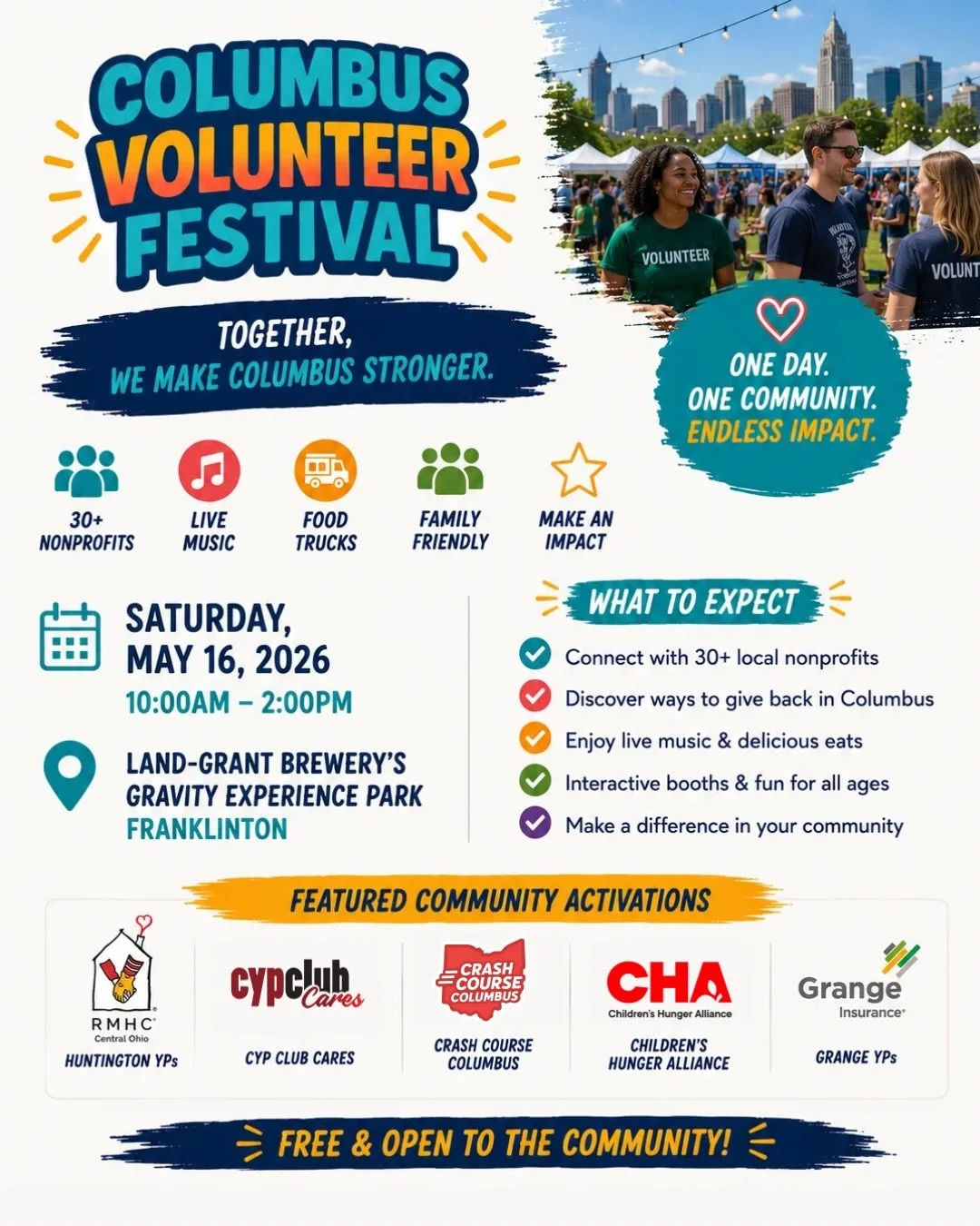 30+ nonprofits. 5 powerful themes. One community coming together to make a difference.

Join us for the 2026 Columbus Volunteer Festival on Saturday, May 16 from 10am&ndash;2pm at Land-Grant Brewing Company&rsquo;s Gravity Experience Park in Franklin