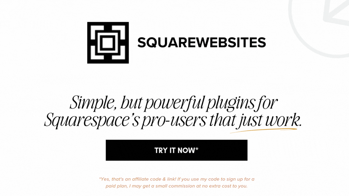 Ad: Powerful Plugins for Squarespace's Pro Users