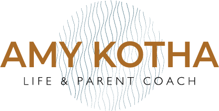 Amy Kotha   |  Life &amp; Parent Coach