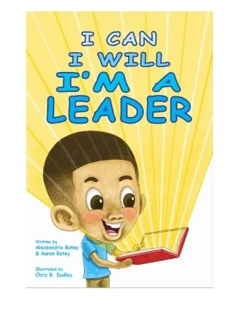 I Can, I Will, I'm A Leader | Book ONLY