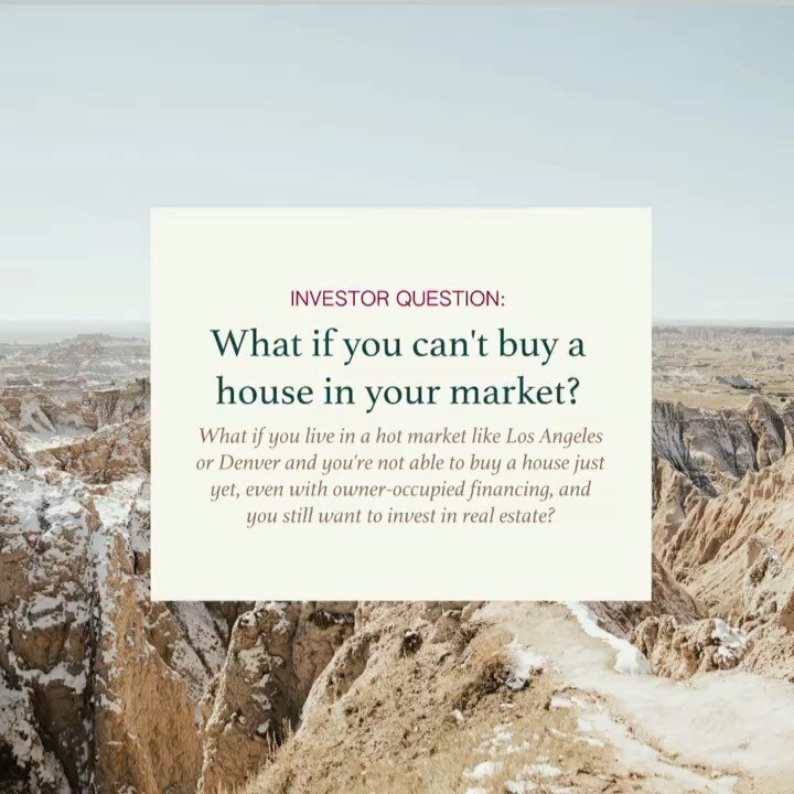 FAQ: What if you live in a highly competitive (and incredibly expensive) market and you want to want to invest in real estate?

There&rsquo;s no right answer but there are some questions to ask yourself that might help you find a solution! Swipe thro