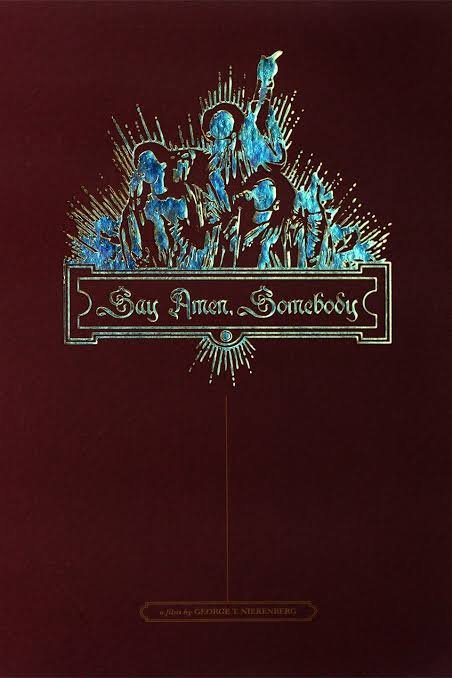 say amen somebody.jpeg