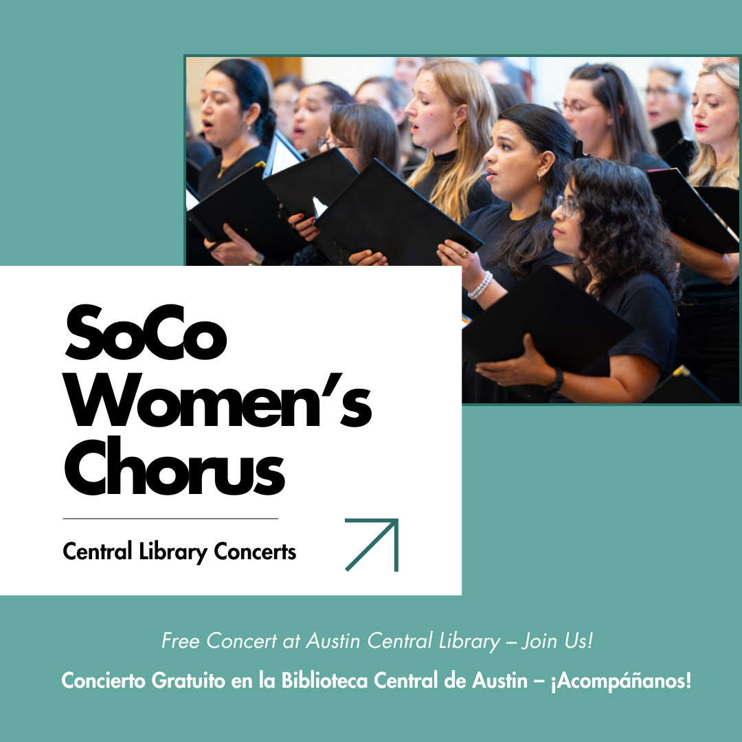 SoCo Women’s Chorus sings during Central Library concert, inviting community to free  event.