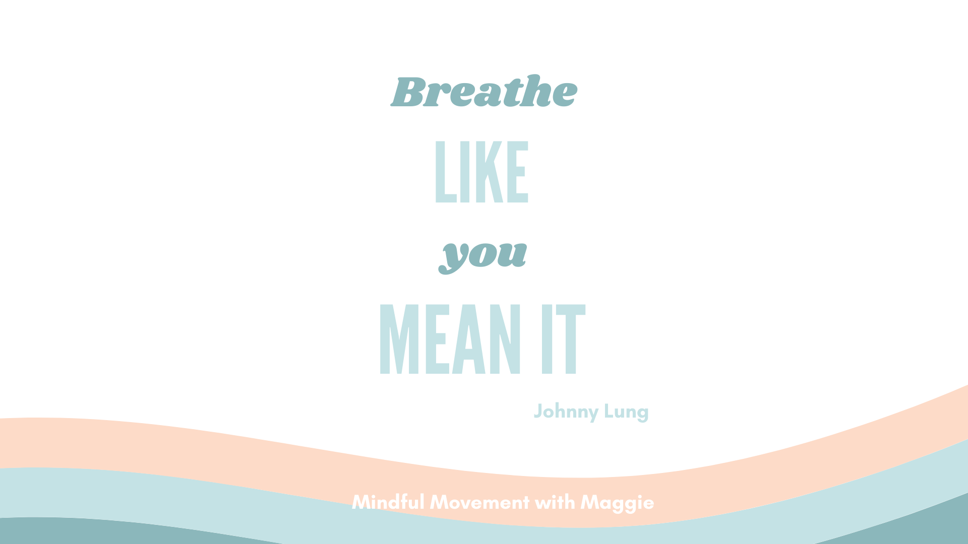 breathedesktop.png