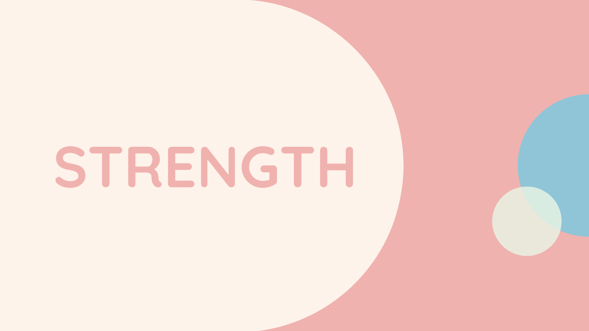 Strength