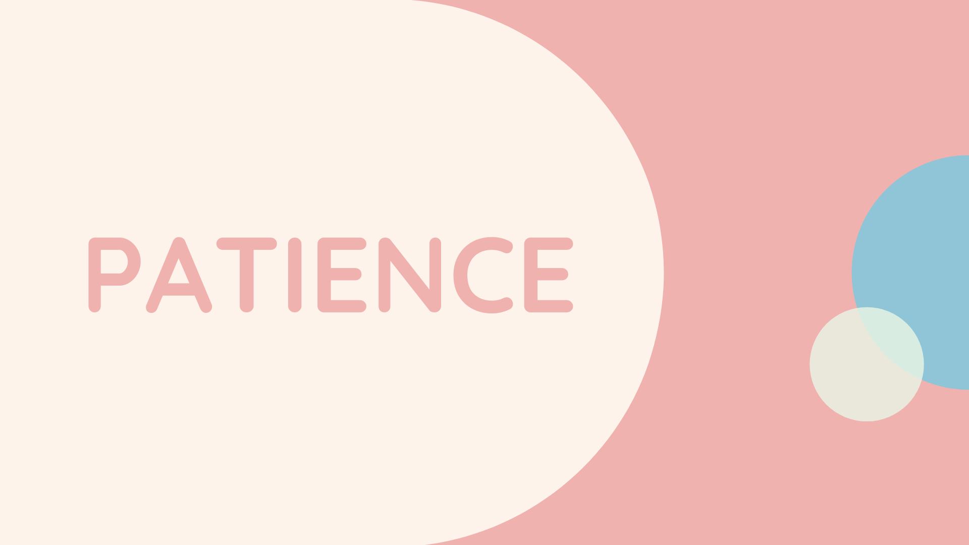 Patience