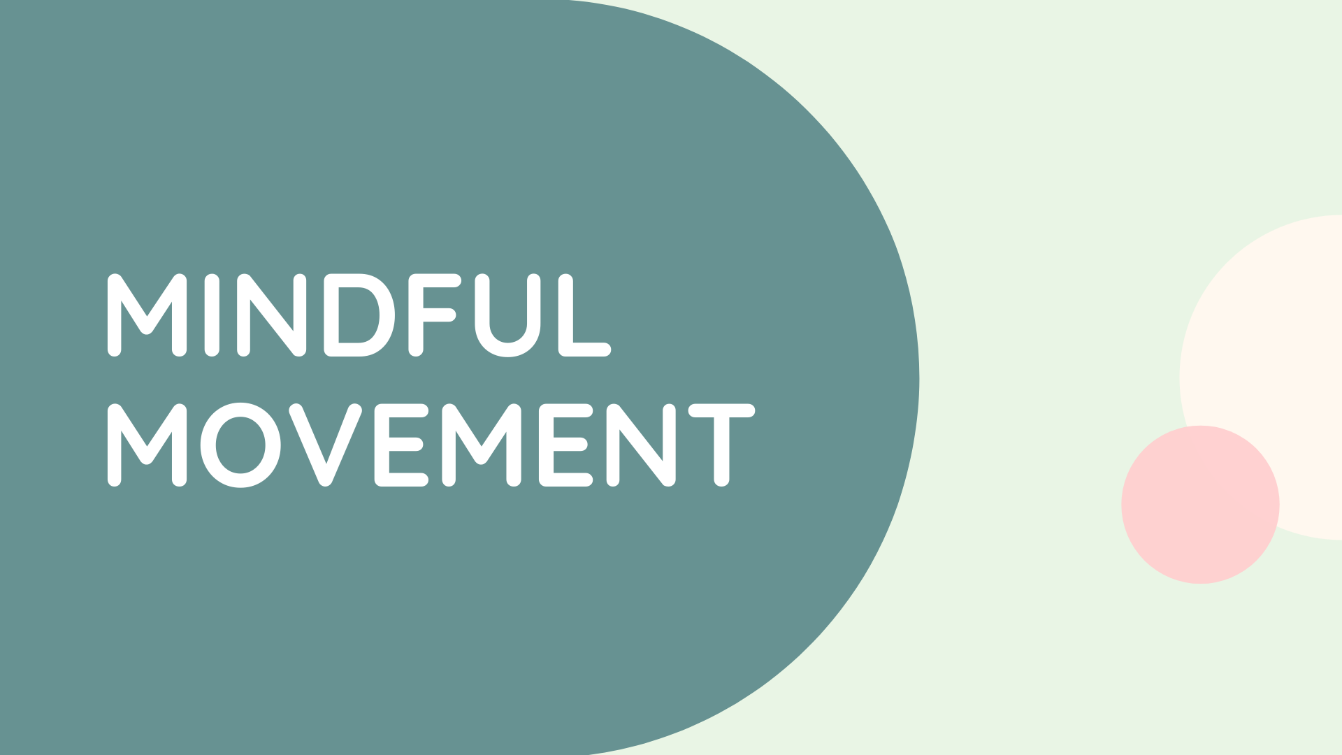 Mindful Movement Workout
