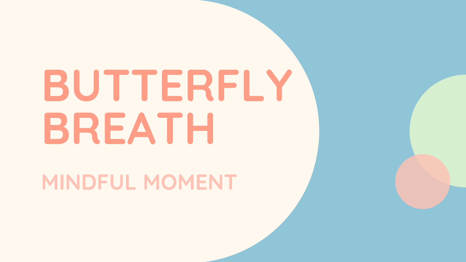 Mindful Moment