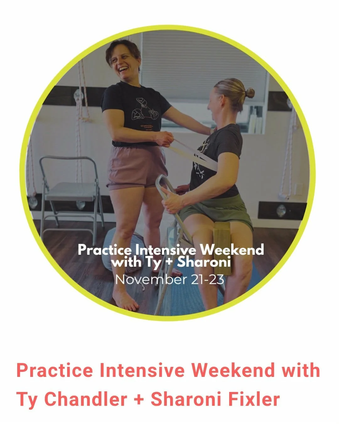 Practice Intensive weekend with Sharoni and Ty.  In person (Calgary) and or online.  November 21 - 23, 2025