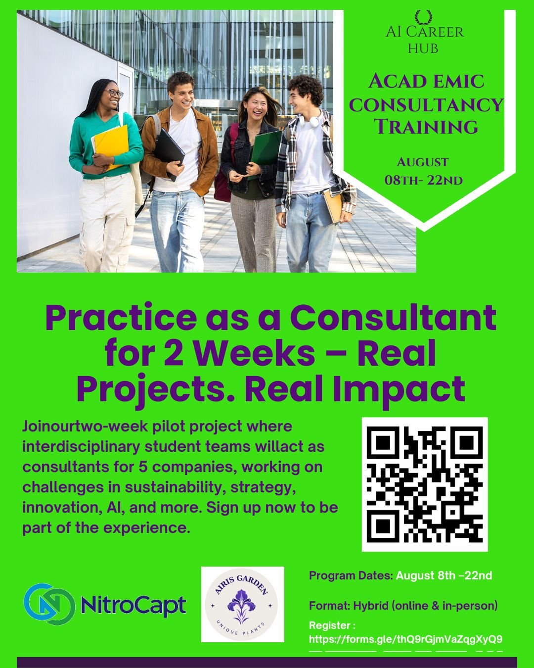 Looking for something exciting to do this summer?
Become a student consultant or a co-project leader at the Academic Consultancy Program!
This two-week pilot in August connects students with startups to solve real business challenges.

-	Scan the QR 