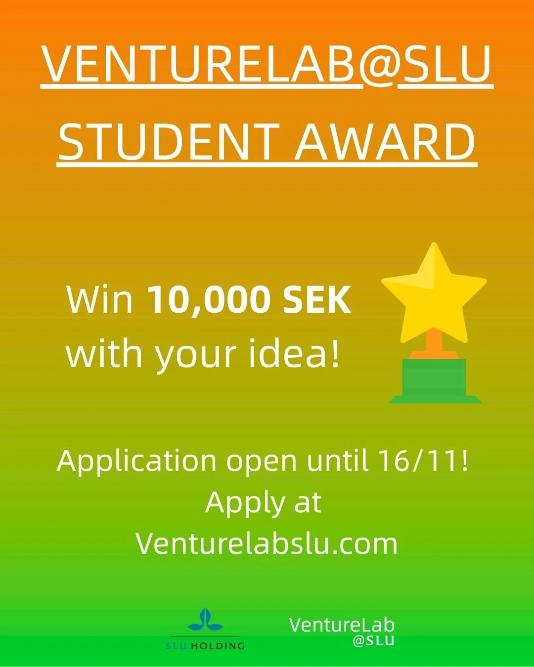 There&rsquo;s still time to apply for the VentureLab@SLU Student Award 2025! Submissions are open until November 16th!