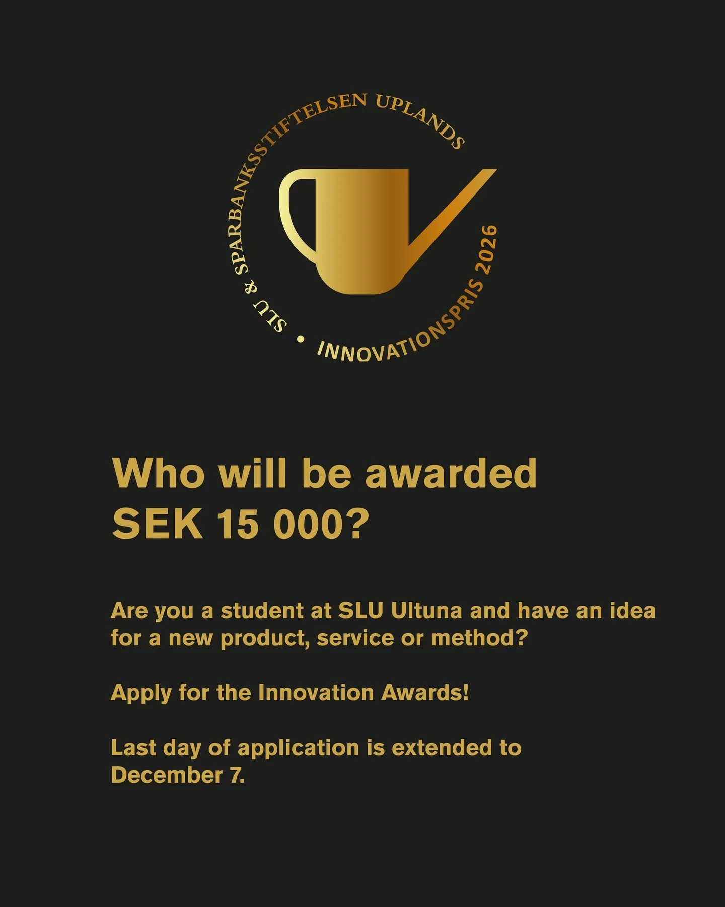 Innovation Award 2026 for Ultuna students! We are awarding 15,000 sek to three students with ideas. The application deadline has been extended to December 7.
Regardless of which program you are studying and the focus of your idea, you can participate