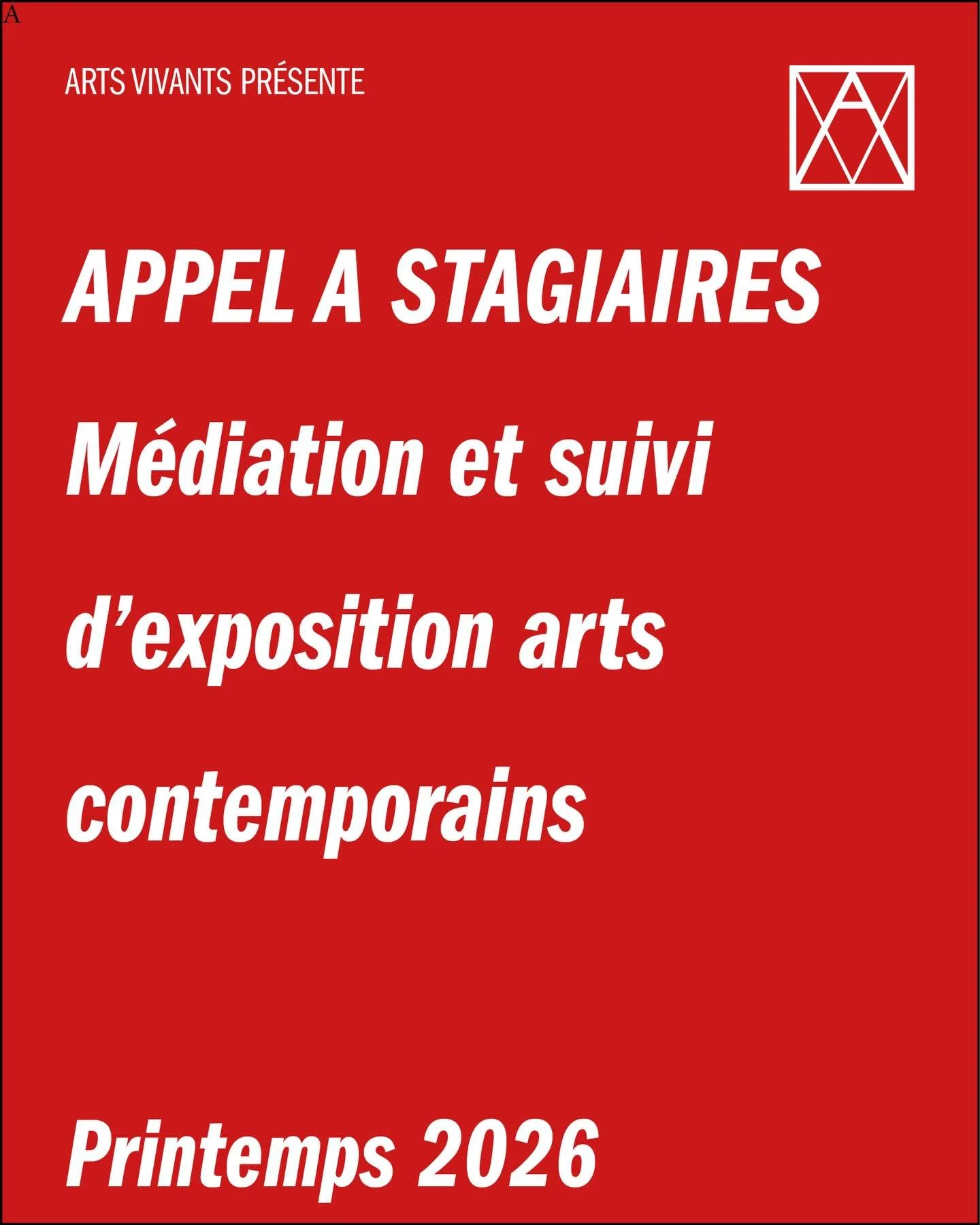 📣 Offre de stage &ndash; Arts Vivants Aix

Arts Vivants Aix recherche un&middot;e stagiaire pour accompagner la pr&eacute;paration et l&rsquo;organisation de ses expositions d&rsquo;art contemporain dans le cadre de la Biennale d&rsquo;art et de cul