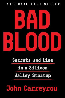 Bad_Blood_Secrets_and_Lies_in_a_Silicon_Valley_Startup.jpg
