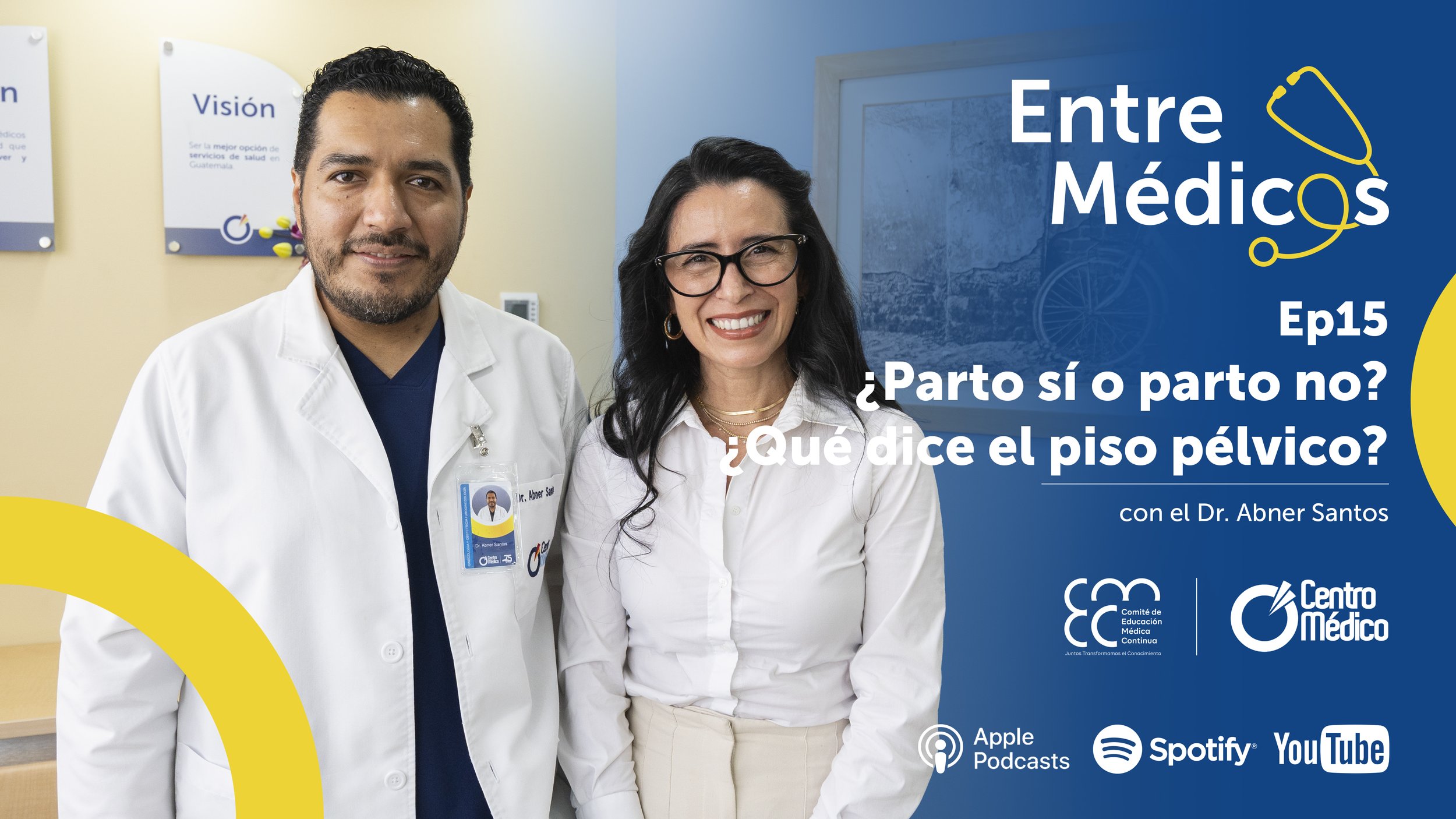 ¿Parto sí o parto no? ¿Qué dice el piso pélvico? con el Dr. Abner Santos