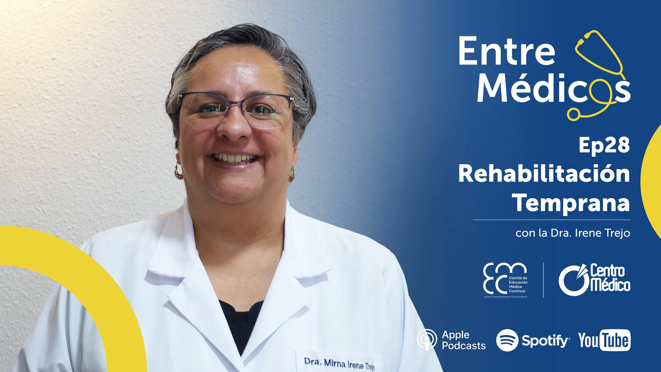 Rehabilitación Temprana con la Dra Irene Trejo