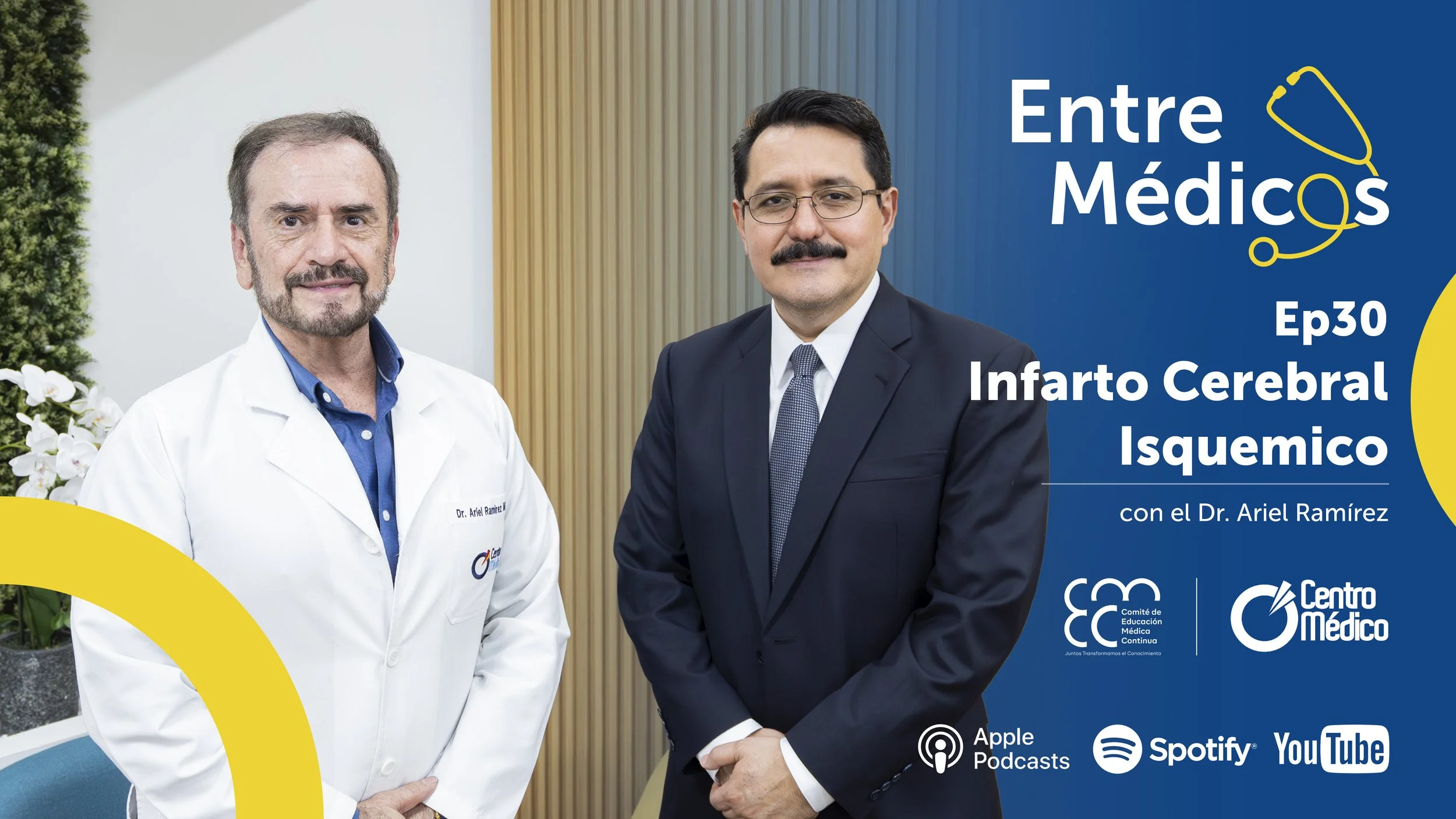 Infarto Cerebral Isquémico con el Dr. Ariel Ramírez