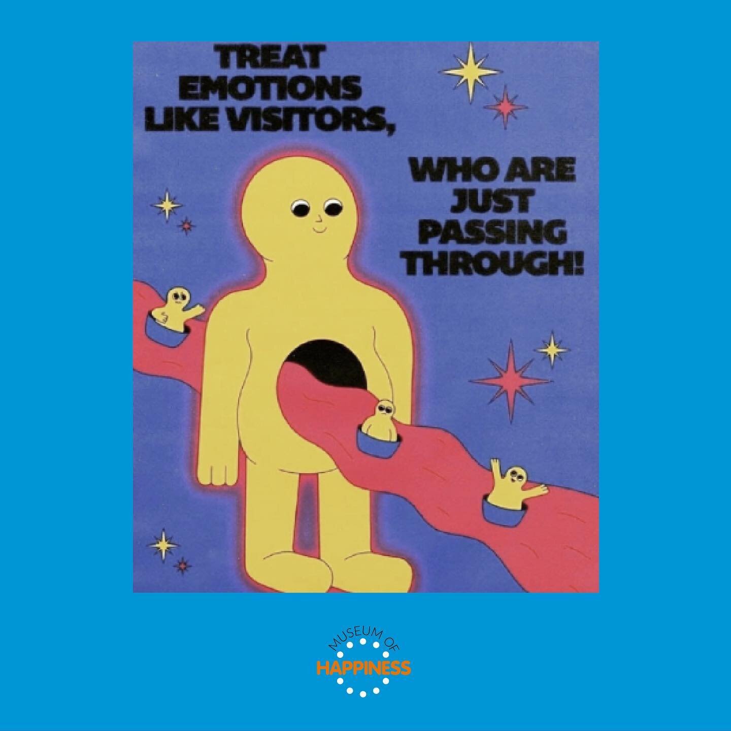 Our emotions are just visitors.
Give them space to BE, as what we resist persists! Our emotions can often get louder and more unruly, until we listen. 🤗

Try asking your emotion if they have a message for you? Maybe they do, maybe they don&rsquo;t. 