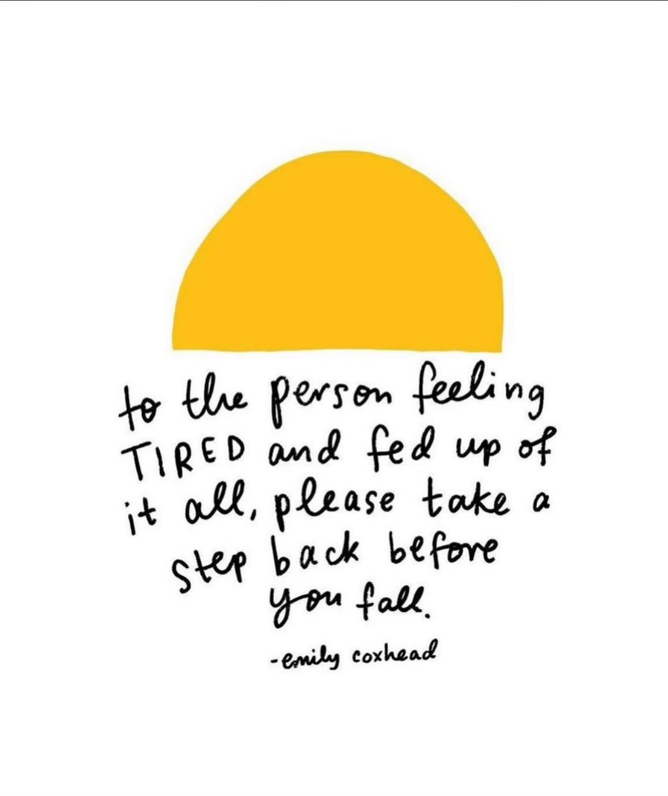 We live in a capitalist culture where exhaustion and burnout are normalised sadly&mdash;pushing ourselves to the absolute limit until our bodies go on strike, forcing us to take time out to recover.

We often feel like we can&rsquo;t stop! We can&rsq