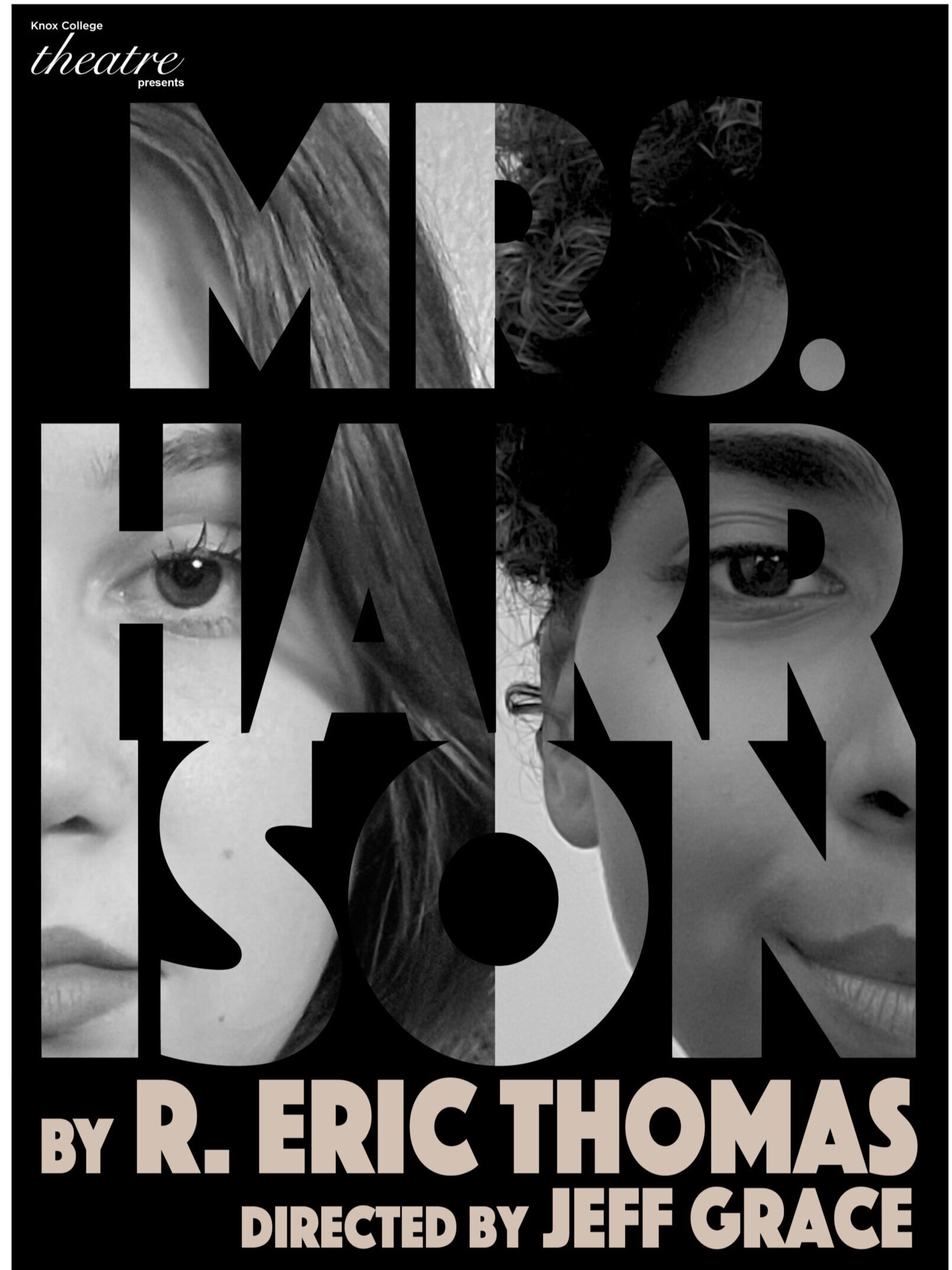 Poster for the Knox Theatre Department’s production of Mr.s Harrison with photos of Meghan Tucker as Holly and Melina Minaya as Aisha. (Photo Courtesy of Knox Theatre Department)