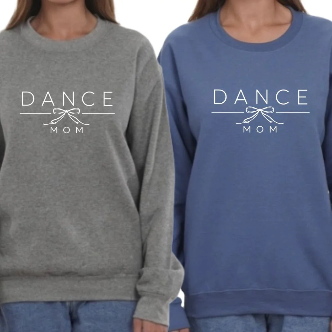 Dance Mom Sweatshirt.jpg