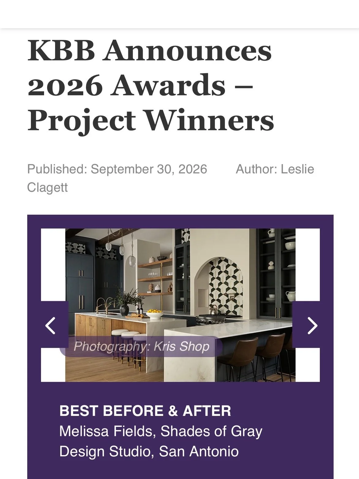 Shades of Gray Design Studio is officially a 2026 KBB Project Awards WINNER! 🤗🏆

Our Spring Branch kitchen has been named Best Before &amp; After by Kitchen and Bath Business &mdash; the official publication of NKBA and KBIS.

And if you saw where 