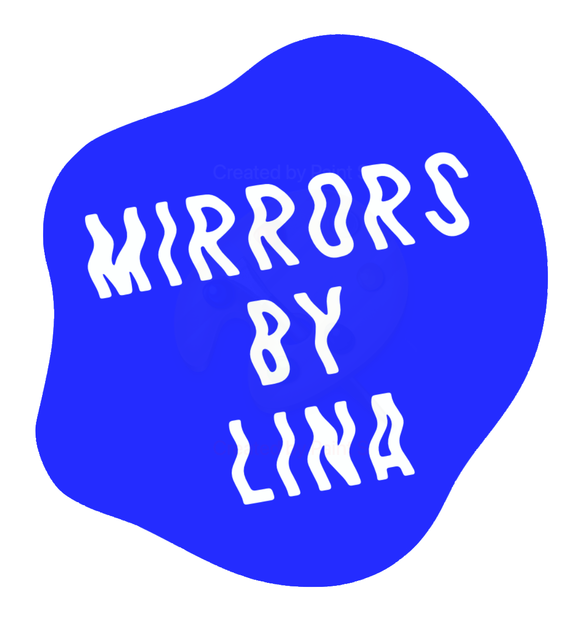 Mirrors By Lina