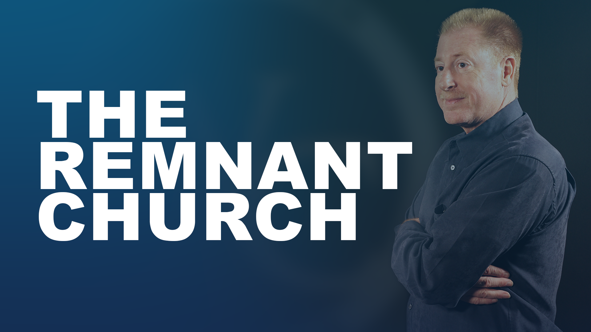 The Remnant Church