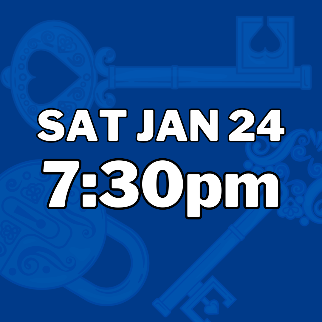 SAT, JAN 24th @ 7:30PM