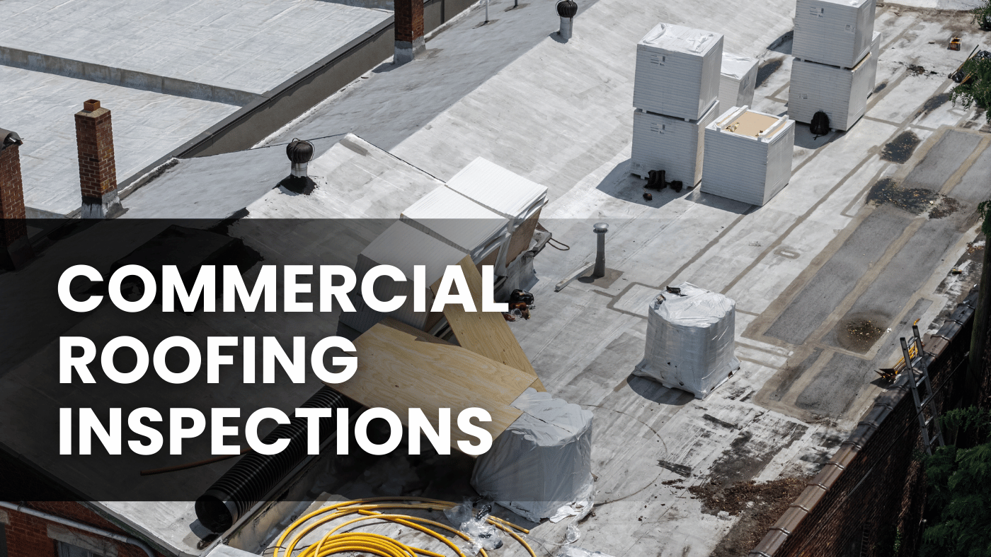 Commercial Roofing Inspections