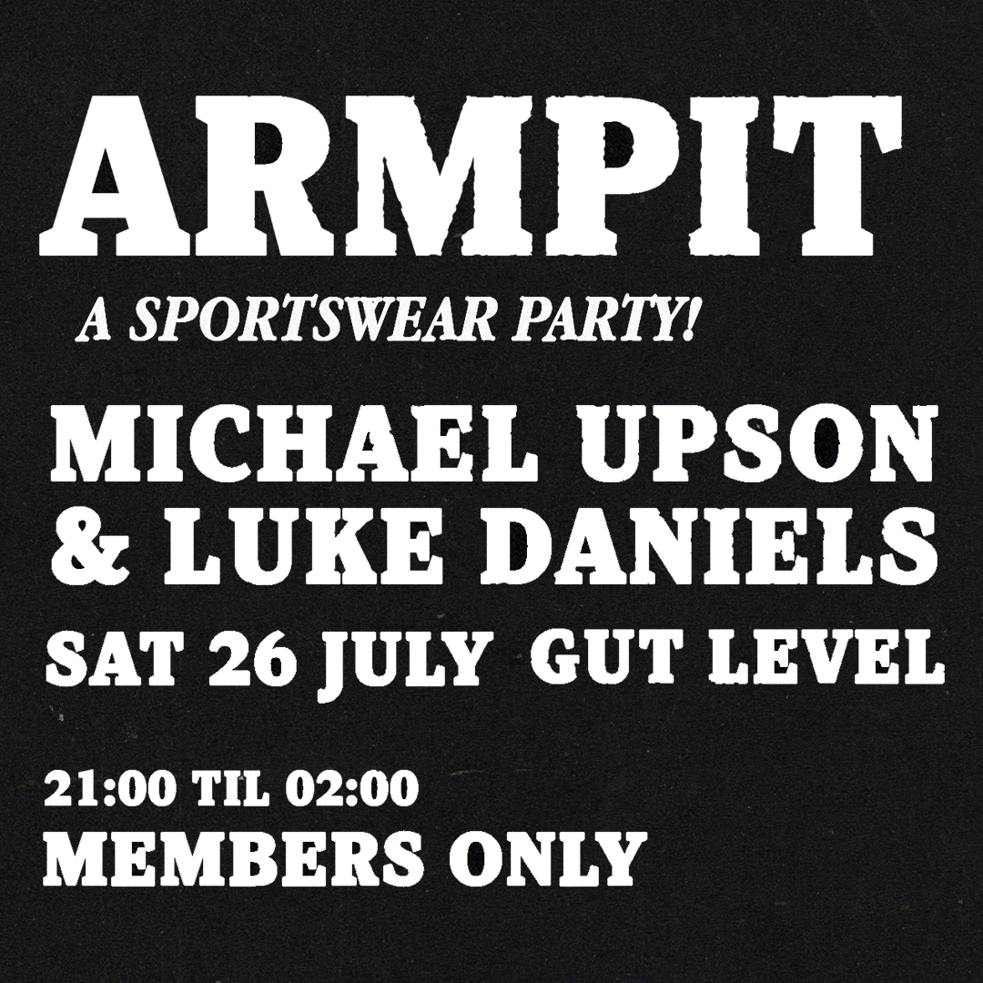 ARMPIT: Sportswear Party w/ Michael Upson & Luke Daniels