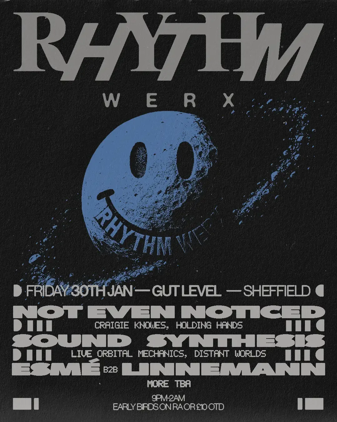 CLUB NIGHT: Rhythmwerx presents: Sound Synthesis, not even noticed + Linnemann b2b Esmé
