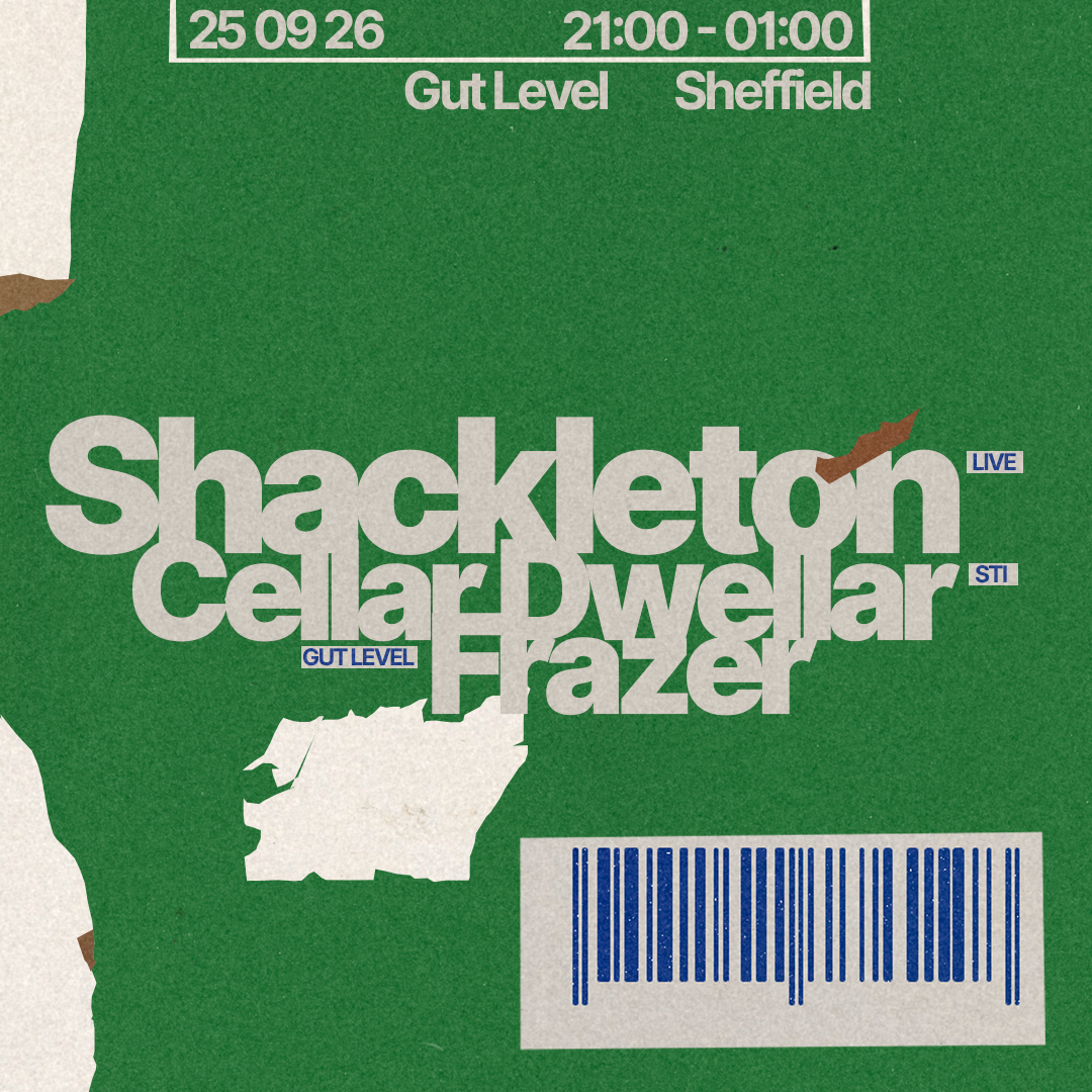 Gut Level Presents: Shackleton (live) + Cellar Dweller & Gut Level DJs