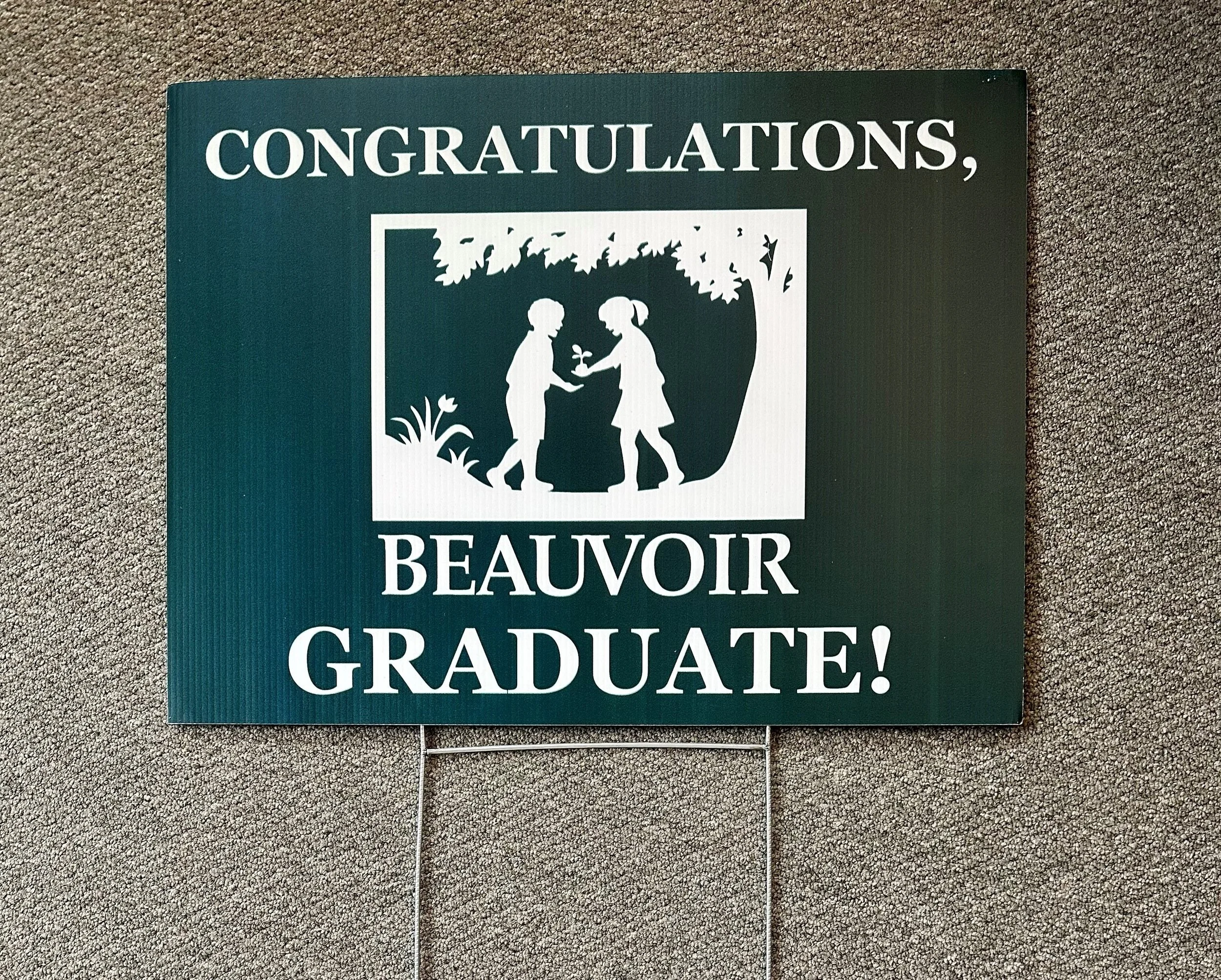 Beauvoir Graduate Yard Sign