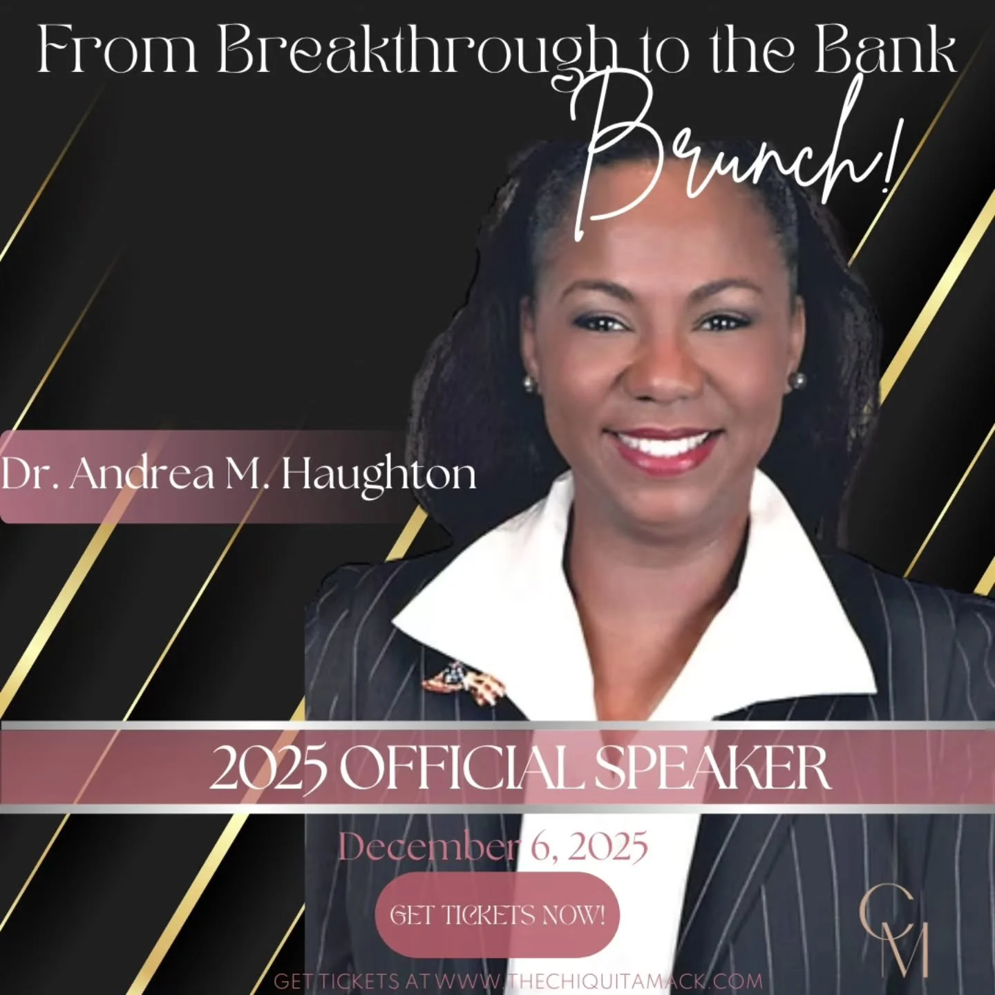 Meet Our Speaker: Dr. Andrea M. Haughton!

We&rsquo;re honored to welcome Dr. Andrea M. Haughton, DBA Author, Leadership Strategist, and Founder of AMH Consulting Services to the From Breakthrough to the Bank Brunch!

With over two decades of experie