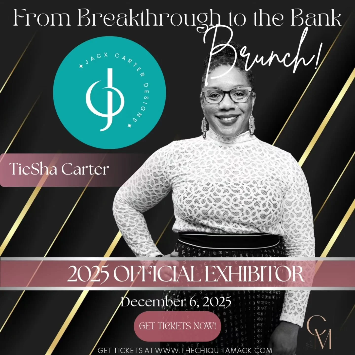 OFFICIAL EXHIBITOR ANNOUNCEMENT

We are excited to welcome @jacxcarterdesigns
TieSha Carter as an official exhibitor at From Breakthrough to the Bank Brunch!

Get ready to experience their incredible work and connect with a brand that truly aligns wi