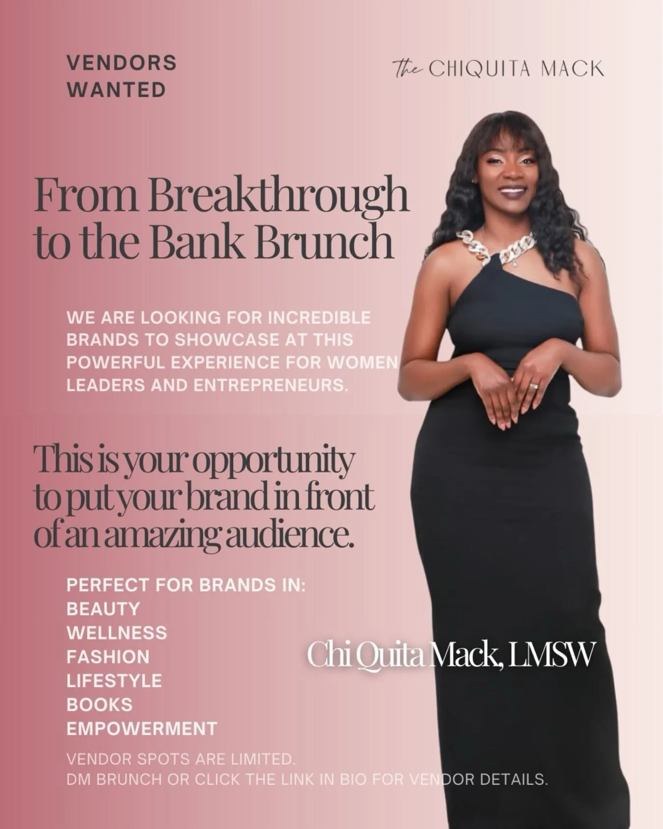 Women entrepreneurs and brands, this is your moment. ✨

We&rsquo;re inviting a select group of vendors to showcase their brands at the Breakthrough to the Bank Brunch, an empowering experience designed for women leaders, visionaries, and entrepreneur