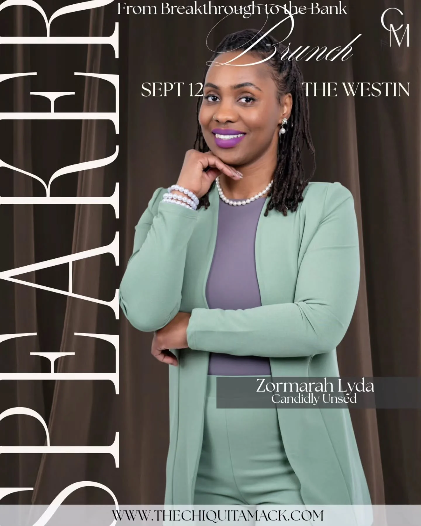 Hey hey ✨

Help me welcome Zormarah Lyda of Candidly Unsed to the stage as an official speaker for the From Breakthrough to the Bank Brunch 👏🏾 

She is bringing powerful conversations, real leadership, and the kind of truth that shifts rooms.

This