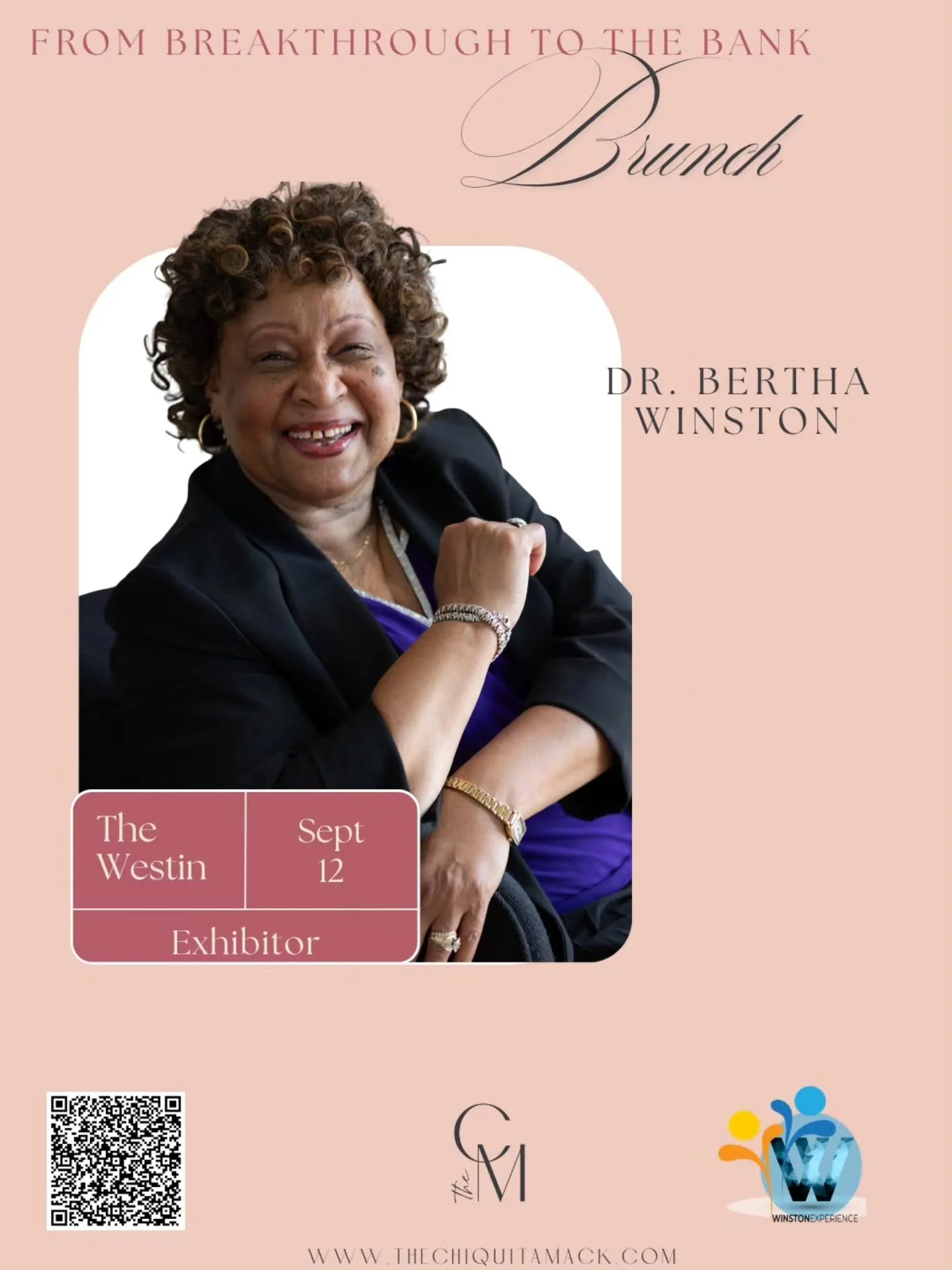Welcome, Dr. Bertha Winston!

We are honored to welcome you as an exhibitor at the From Breakthrough to the Bank Brunch on September 12 at The Westin. Your presence brings excellence, experience, and inspiration to this special gathering.

We&rsquo;r