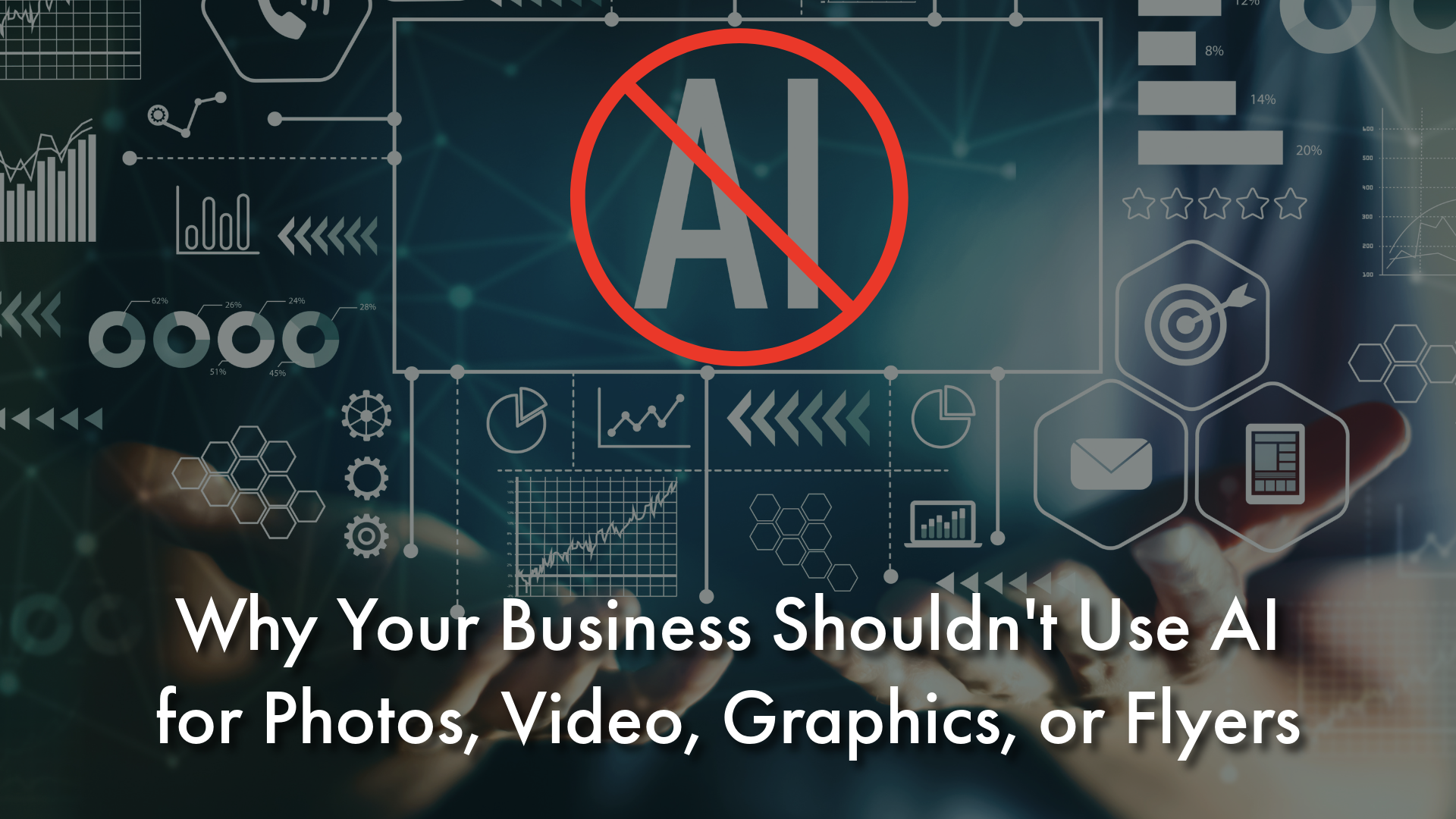 Why Your Business Shouldn't Use AI for Photos, Video, Graphics, or Flyers