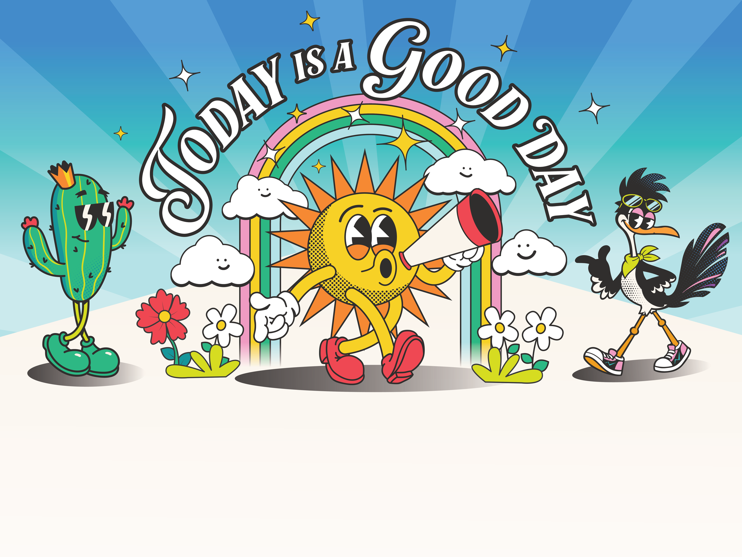 COMING SOON: Today Is a Good Day Campaign