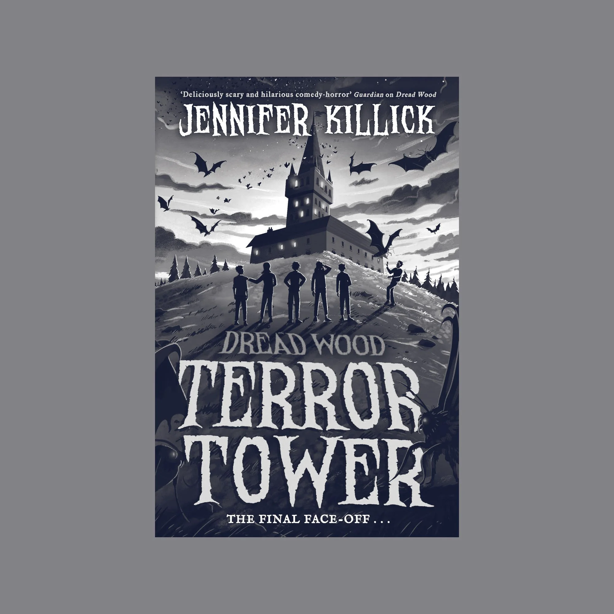 Terror Tower, the final book in the Dread Wood series published
